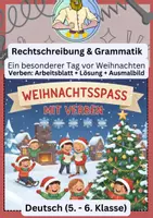 Vorschau - Arbeitsblätter - Weihnachtliche Verben | Ein besonderer Tag vor Weihnachten | Rechtschreibung & Grammatik am Weihnachtstext + Ausmalbild + Lösungen | Deutsch 5./6. Klasse - Deckblatt