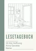 Vorschau - Unterrichtsreihen - 📘✍️ Lesetagebuch zu „35 Kilo Hoffnung“ von Anna Gavalda – voll anpassbar & mit automatischem Erwartungshorizont 🧠 - Seite 1