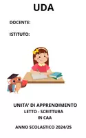 anteprima - Materiale di supporto/inclusione - UDA LETTO SCRITTURA CAA - Pagina di copertina