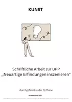 Vorschau - Anderer Materialtyp - UPP Kunst Neuartige Erfindungen - Erproben und Inszenieren von gestalteten Erfindungen als Werbeshow - Deckblatt