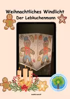Vorschau - Mal- und Bastelvorlagen - Weihnachtliches Windlicht🏮🎄
Der Lebkuchenmann💫 - Deckblatt