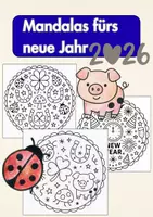 Vorschau - Mal- und Bastelvorlagen - Mandalas Silvester & Neujahr Ausmalbilder - Deckblatt