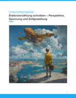 Vorschau - Unterrichtsreihen - Erlebniserzählung schreiben – Spannung, Perspektive & Zeitgestaltung lernen - Deckblatt