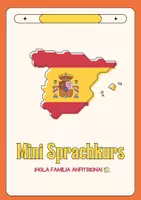 Vorschau - Merkblätter - Mini Spanisch Sprachkurs für den Aufenthalt in Spanien #rabattraketenzusalevester25 - Seite 1
