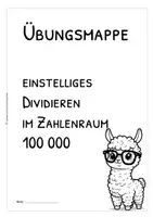 Vorschau - Arbeitsblätter - Schriftliche Division im Zahlenraum 100 000 – einstelliger Divisor ohne Rest, Übungsmappe & Arbeitsblätter mit Lösungen - Seite 3