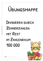 Vorschau - Arbeitsblätter - Schriftliche Division im Zahlenraum 100 000 – durch Zehnerzahlen mit Rest, Übungsmappe & Arbeitsblätter mit Lösungen - Seite 2