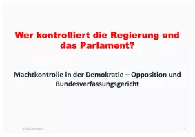 Vorschau - Arbeitsblätter - Die Rolle der Opposition und des Bundesverfassungsgerichts in der politischen Grundordnung - Seite 2