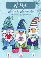Vorschau - Mal- und Bastelvorlagen - Wichtel XXL: Individuelle Bastelvorlagen (33 S.) Winter & Weihnachten – Mit Bildanleitungen für Grundschule & Kita durch flexible Technik - Deckblatt