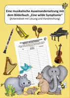 Vorschau - Unterrichtsreihen - Eine musikalische Auseinandersetzung mit dem Buch "Eine wilde Symphonie" - Deckblatt