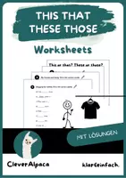 Vorschau - Arbeitsblätter - THIS THAT THESE THOSE · Worksheets · Englisch 5. Klasse - Deckblatt
