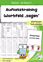 Vorschau - Arbeitsblätter - Texte verfassen – Wortfeld „sagen“ - Wortschatztraining, direkte Rede & Aufsatztraining ab Klasse 3 - Deckblatt