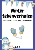 Voorbeeld - Winter Tekenverhalen – Luisteren & Tekenen voor Kleuters - Voorblad