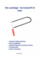 Vorschau - Arbeitsblätter - Sägen - Die Laubsäge *Brennpunktschule* DaZ-Schüler * Lösungen - Deckblatt