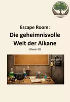 Vorschau - Spiele - Escape Room: Die geheimnisvolle Welt der Alkane - Deckblatt