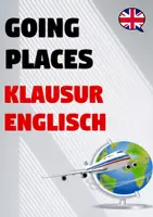 Vorschau - Klassenarbeiten - Englisch Klausur Going Places / Studying Abroad - 10. Klasse / EF - Deckblatt