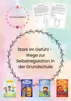 Vorschau - Unterrichtsreihen - Stark im Gefühl - Wege zur Selbstregulation in der Grundschule - Deckblatt