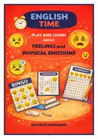 anteprima - Esercizi - PLAY AND LEARN ABOUT FEELINGS AND PSYSICAL EMOTIONS - Pagina di copertina