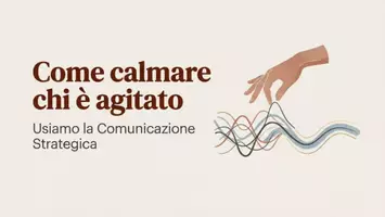 anteprima - Altro tipo di materiale - Come calmare chi è agitato - Strategie relazionali - Pagina 1