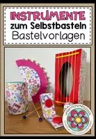 Vorschau - Mal- und Bastelvorlagen - INSTRUMENTE zum Selbstbasteln - Bastelvorlagen - Deckblatt
