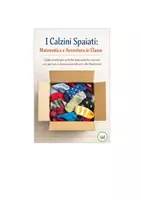 anteprima - Altro tipo di materiale - La matematica concreta dei calzini spaiati in stile Montessori; classi I-II-III (adattabie alla scuola dell'infanzia) - Pagina di copertina