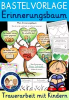 Vorschau - Mal- und Bastelvorlagen - Bastelvorlage "Mein Erinnerungsbaum" - Trauerarbeit mit Kindern in Schule und Familie im Todesfall (Tod Sterben Trauer) - Deckblatt