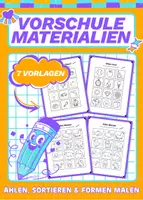 Vorschau - Arbeitsblätter - Vorschule Materialien: Zählen, Sortieren & Formen malen - Deckblatt