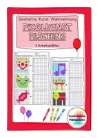 Vorschau - Arbeitsblätter - Pixelkunst Fasching, Karneval - Geometrie, Kunst, Wahrnehmung - Deckblatt