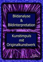 Vorschau - Stundenentwürfe - Bildanalyse & Bildinterpretation – Ink. Material (TEIL 2) - Deckblatt