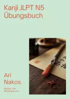 Vorschau - Arbeitsblätter - Kanji N5 – Übungsbuch für Anfänger (JLPT) - Deckblatt