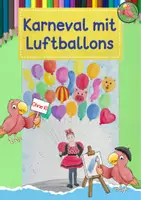 Vorschau - Mal- und Bastelvorlagen - Kunst Fasching, Karneval mit Luftballons - Deckblatt