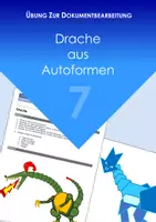 Vorschau - Arbeitsblätter - Dokumentbearbeitung in Word - Drache aus Autoformen - Deckblatt