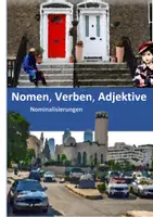 Vorschau - Unterrichtsreihen - Nomen , Verben, Adjektive: Nominalisierung - Deckblatt