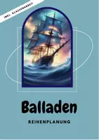 Vorschau - Arbeitsblätter - Unterrichtsreihe Balladen + Klassenarbeit mit Erwartungshorizont - Deckblatt
