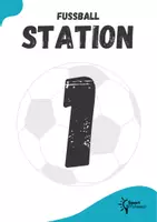Vorschau - Stationenlernen - Fußball ⎜ Stationsnummern 1 - 10 für deinen Sportunterricht - Seite 1
