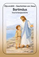 Vorschau - Arbeitsblätter - Elija erzählt - Geschichten von Jesus - Bartimäus - Deckblatt