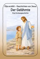 Vorschau - Arbeitsblätter - Elija erzählt - Geschichten von Jesus - Der Gelähmte - Deckblatt
