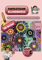 Vorschau - Stundenentwürfe - Kunstprojekt „Fantastische Blumenwiese“ – Malen & Collage Schritt für Schritt (PDF-Version) - Deckblatt
