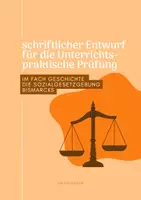 Vorschau - Stundenentwürfe - schriftlicher Entwurf UpP - Sozialgesetzgebung Bismarcks - Deckblatt