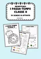 anteprima - Esercizi - I PASSA-TEMPO: SCHEDE DI ATTIVITÀ PER LA CLASSE SECONDA - Pagina di copertina