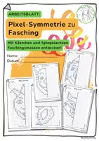 Vorschau - Mal- und Bastelvorlagen - PIXEL-SYMMETRIE zu FASCHING! Kreativ Symmetrie üben - Deckblatt