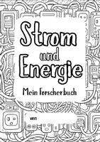 Vorschau - Stundenentwürfe - Strom & Energie - Komplettpaket - Forscherheft - Lapbook - Wissenskartei - Seite 3