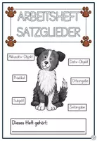 Vorschau - Arbeitsblätter - Arbeitsheft Satzglieder 4. Klasse Deutsch - Seite 1