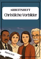 Vorschau - Unterrichtsreihen - Christliche Vorbilder, Arbeitsheft - Deckblatt