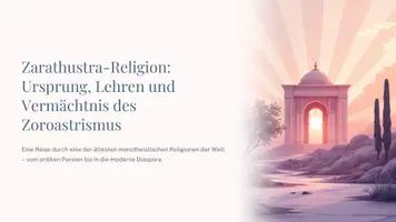 Vorschau - Präsentationen/Tafelbilder - Zarathustra und der Zoroastrismus - Ursprung religiösen Denkens zwischen Gut und Böse verständlich erklärt - Deckblatt