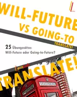 Vorschau - Arbeitsblätter - TRANSLATE! Will-Future vs Going-to future - Deckblatt