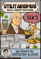 Vorschau - Arbeitsblätter - Utilitarismus nach Bentham (Hedonistisches Kalkül & Nutzenprinzip) - Deckblatt