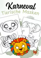 Vorschau - Mal- und Bastelvorlagen - Tiermasken für Karneval & Fasching | Kita & Grundschule - Deckblatt