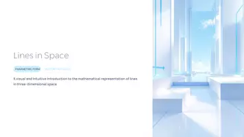 Vorschau - Präsentationen/Tafelbilder - Lines in Space – Understanding the Parametric Form | Presentation for Upper Secondary Mathematics - Deckblatt