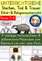 Vorschau - Stundenentwürfe - Tod und Sterben MATERIALPAKET Klasse 1 und 2 Religion Ethik - Seite 1