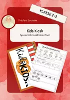 Vorschau - Arbeitsblätter - Kids Kiosk - Spielerisch Geld berechnen - Deckblatt